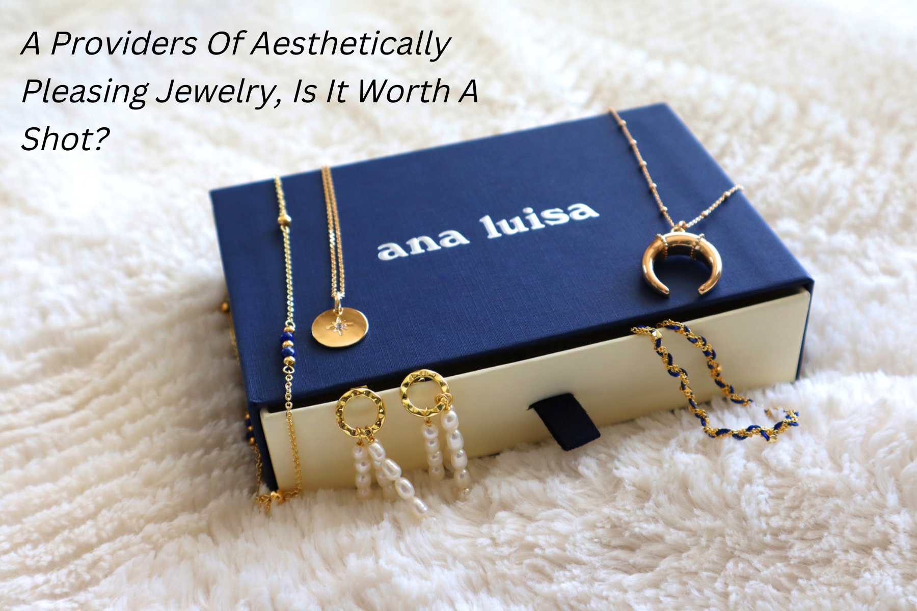 Ana Luisa - A Providers Of Aesthetically Pleasing Jewelry