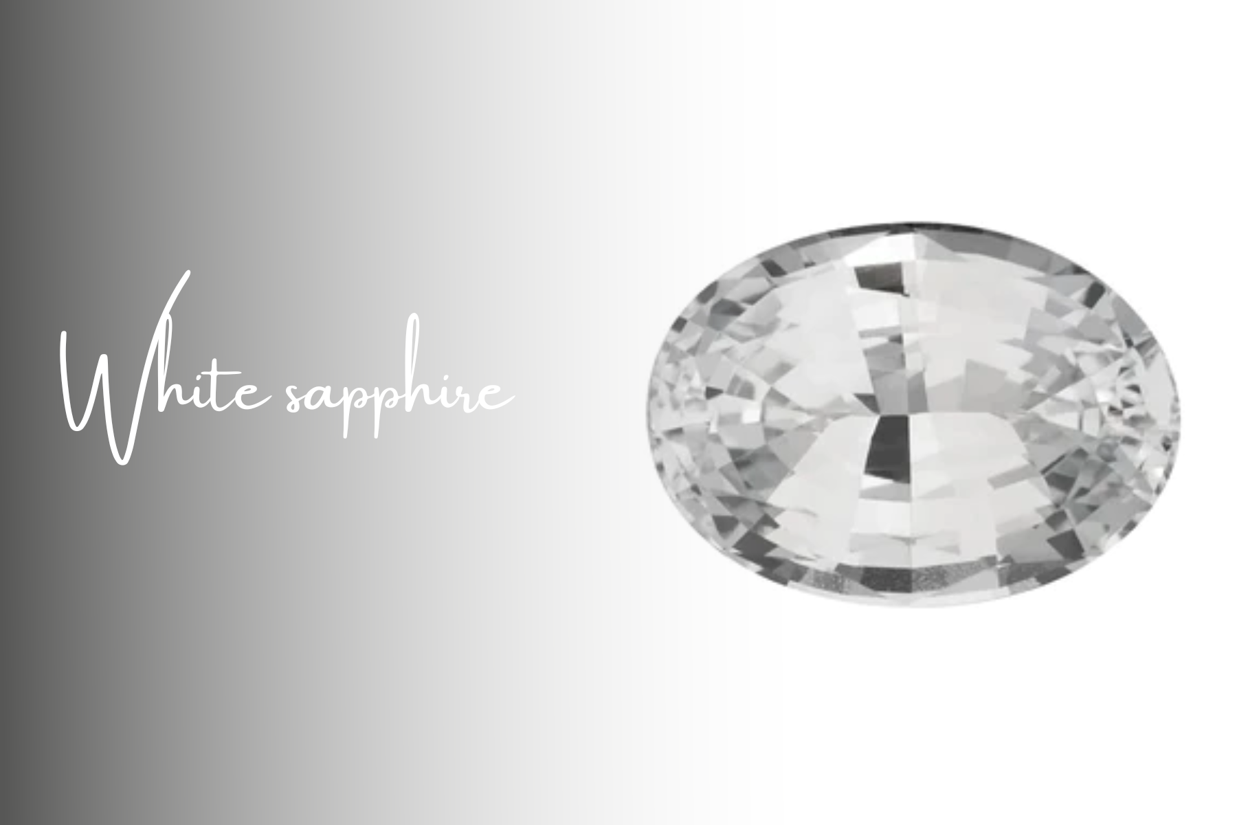 An oblong white sapphire