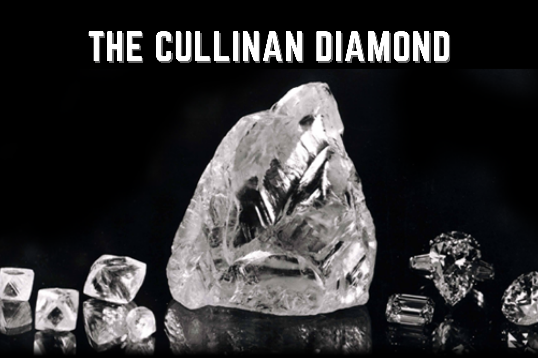 What Is The Biggest Diamond In The World - The Cullinan Diamond
