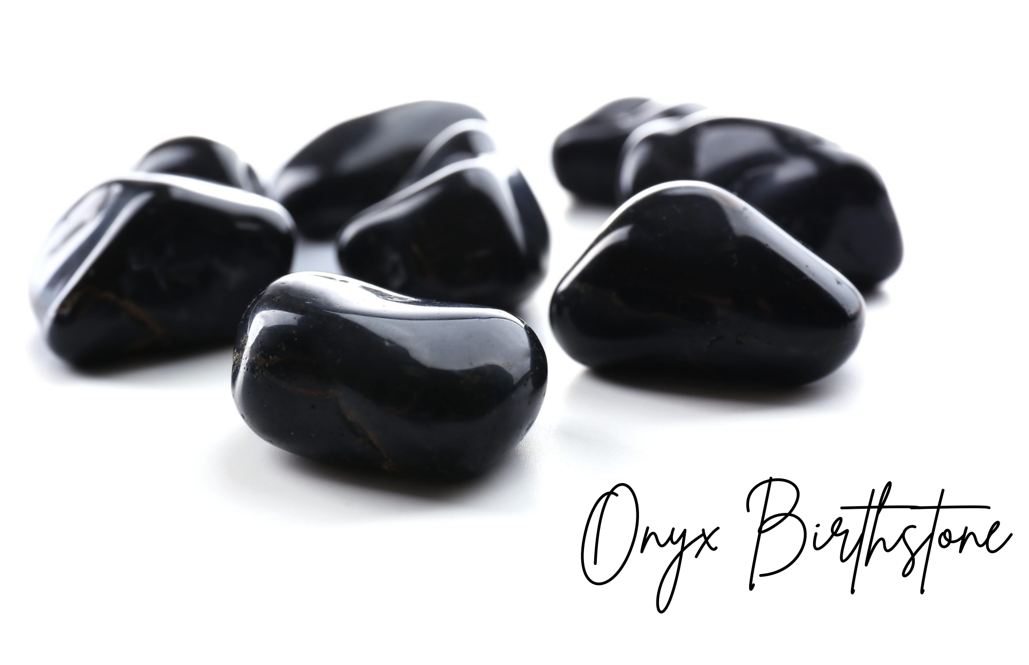 Black Onyx stones with the word onyx birthstone