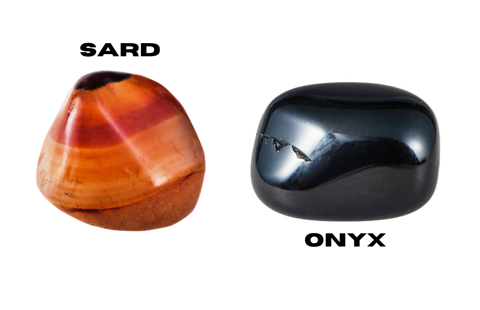 The difference between the Sard on the left side and the Onyx on the right side